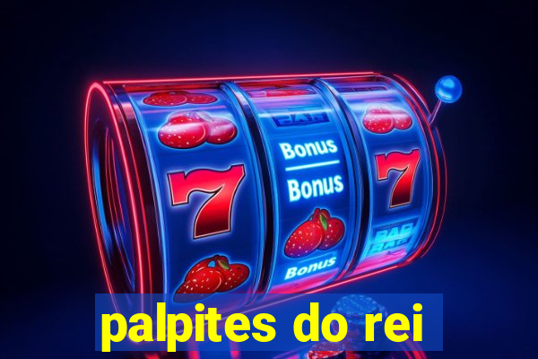 palpites do rei